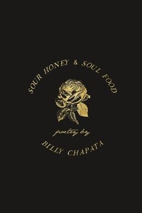 Abbildung von: Sour Honey & Soul Food - Monarch Publishing LLC