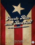 Cover: Puerto Rico and Baseball - Society for American Baseball Research
