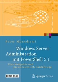 Enlarge image Cover: Windows Server-Administration mit PowerShell 5.1 - Springer Vieweg