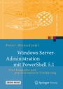 Cover: Windows Server-Administration mit PowerShell 5.1 - Springer Vieweg