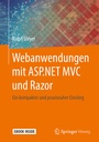 Cover: Webanwendungen mit ASP.NET MVC und Razor - Springer Vieweg