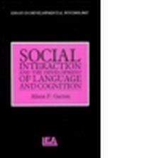 Abbildung von: Social Interaction and the Development of Language and Cognition - Psychology Press Ltd