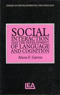 Enlarge image Cover: Social Interaction and the Development of Language and Cognition - Psychology Press Ltd