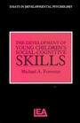 Bild: The Development of Young Children's Social-Cognitive Skills - Psychology Press Ltd