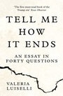 Cover: Tell Me How it Ends - Fourth Estate Ltd