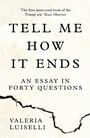 Cover: Tell Me How it Ends - Fourth Estate Ltd