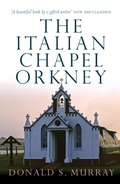 Cover: The Italian Chapel, Orkney - Birlinn eBooks