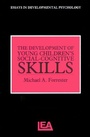 Bild: The Development of Young Children's Social-Cognitive Skills - Psychology Press Ltd
