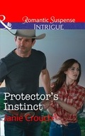 Cover: Protector's Instinct - Mills & Boon