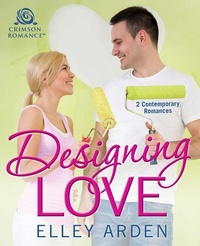 Enlarge image Cover: Designing Love - Crimson Romance