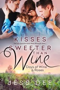 Cover: Kisses Sweeter than Wine - Entangled: Scorched