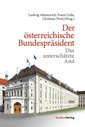 Cover: Der &ouml;sterreichische Bundespr&auml;sident - Studien Verlag