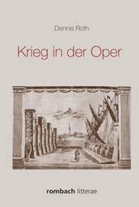 Enlarge image Cover: Krieg in der Oper - Rombach Druck- und Verlagshaus
