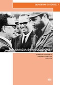 Cover: Diplomazia e &laquo;rivoluzione&raquo; - Diplomatische Dokumente Schweiz