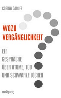 Enlarge image Cover: Wozu Vergänglichkeit? - Kulturverlag Kadmos Berlin
