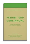 Cover: Freiheit und Gemeinwohl - Studio ZX GmbH