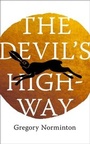 Cover: The Devil's Highway - Fourth Estate Ltd
