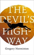 Cover: The Devil's Highway - Fourth Estate Ltd