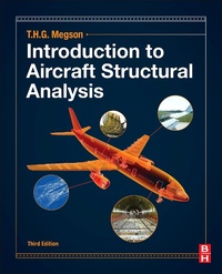 Enlarge image Cover: Introduction to Aircraft Structural Analysis - Butterworth-Heinemann