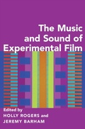 Cover: The Music and Sound of Experimental Film - OUP eBook
