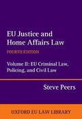 Cover: EU Justice and Home Affairs Law: EU Justice and Home Affairs Law - OUP eBook