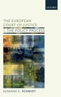 Enlarge image Cover: The European Court of Justice and the Policy Process - Oxford University Press