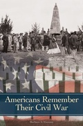 Cover: Americans Remember Their Civil War - Praeger Publishers Inc
