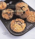 Cover: Les Petits Plats Francais: Scrumptious Muffins - Simon & Schuster Ltd
