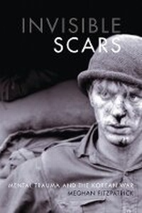 Enlarge image Cover: Invisible Scars - University of British Columbia Press