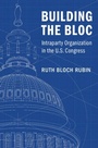 Cover: Building the Bloc - Cambridge University Press