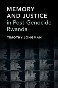 Abbildung von: Memory and Justice in Post-Genocide Rwanda - Cambridge University Press