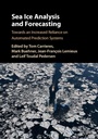Cover: Sea Ice Analysis and Forecasting - Cambridge University Press