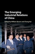 Cover: The Emerging Industrial Relations of China - Cambridge University Press