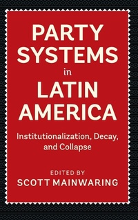 Enlarge image Cover: Party Systems in Latin America - Cambridge University Press