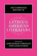 Cover: The Cambridge History of Latina/o American Literature - Cambridge University Press
