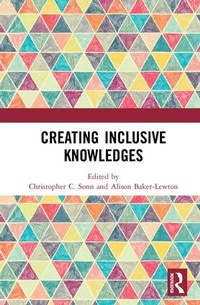 Enlarge image Cover: Creating Inclusive Knowledges - Routledge