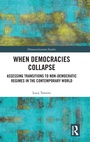 Cover: When Democracies Collapse - Routledge