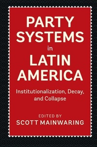 Enlarge image Cover: Party Systems in Latin America - Cambridge University Press