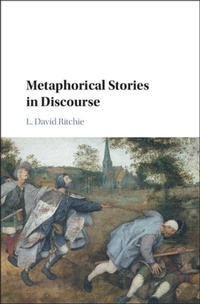 Abbildung von: Metaphorical Stories in Discourse - Cambridge University Press
