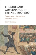 Cover: Theatre and Governance in Britain, 1500-1900 - Cambridge University Press