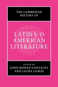 Cover: The Cambridge History of Latina/o American Literature - Cambridge University Press