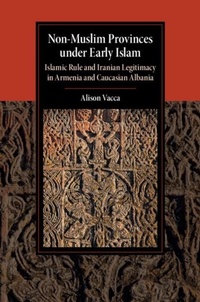 Abbildung von: Non-Muslim Provinces under Early Islam - Cambridge University Press