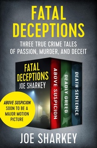 Enlarge image Cover: Fatal Deceptions - Open Road Media