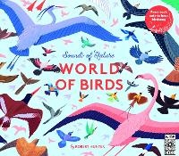 Enlarge image Cover: Sounds of Nature: World of Birds - Wide Eyed Editions
