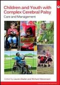 Cover: Children and Youth with Complex Cerebral Palsy - Mac Keith Press