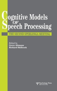 Abbildung von: Cognitive Models Of Speech Processing - Psychology Press Ltd