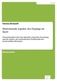 Abbildung von: Motivationale Aspekte des Dopings im Sport - diplom.de
