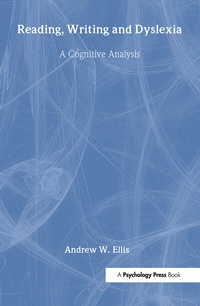 Abbildung von: Reading, Writing and Dyslexia - Psychology Press Ltd