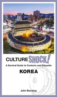 Abbildung von: CultureShock! Korea - MarshallCavendishEditions