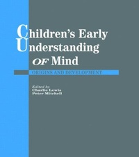 Enlarge image Cover: Children's Early Understanding of Mind - Psychology Press Ltd
